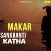 About Makar Sankranti Katha Song
